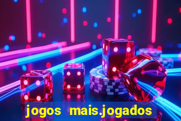 jogos mais.jogados do mundo