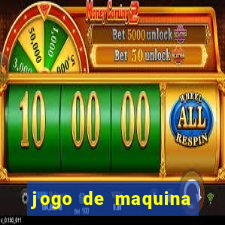 jogo de maquina ca?a niquel