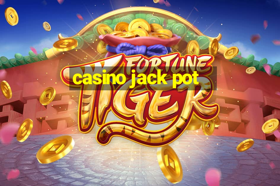 casino jack pot