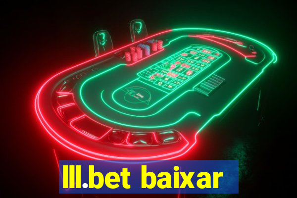 lll.bet baixar