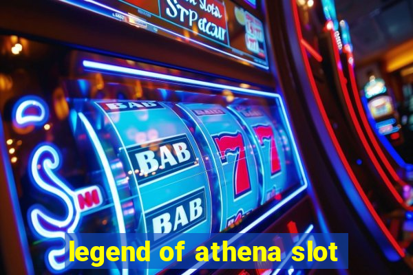 legend of athena slot