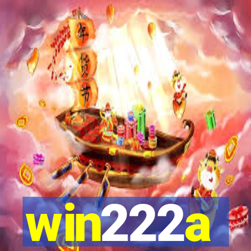 win222a