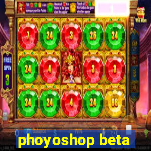 phoyoshop beta