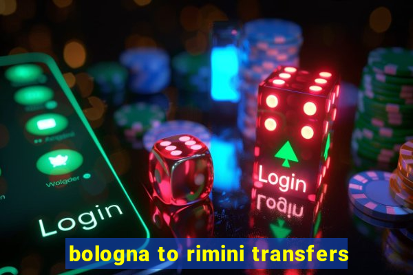 bologna to rimini transfers