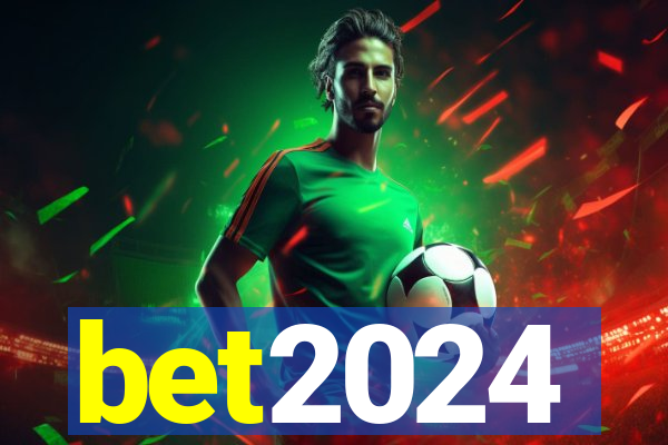 bet2024