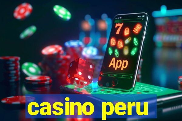 casino peru