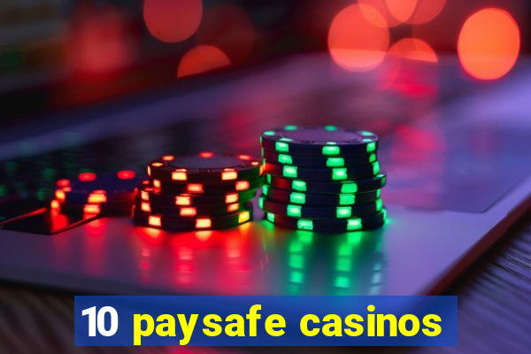 10 paysafe casinos