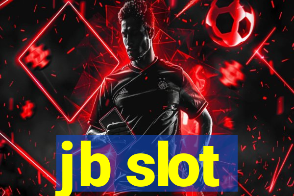 jb slot