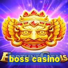 boss casino