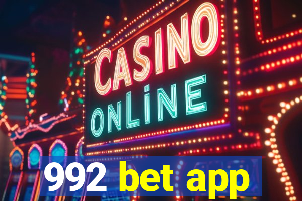 992 bet app