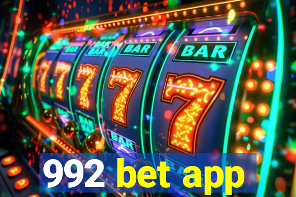 992 bet app