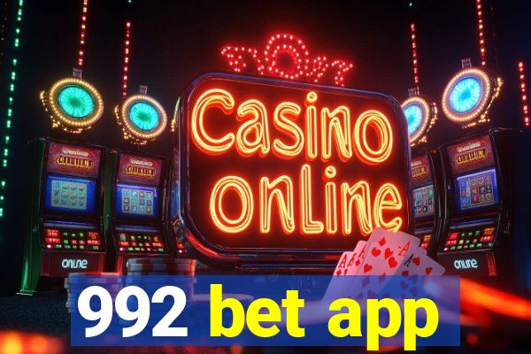 992 bet app