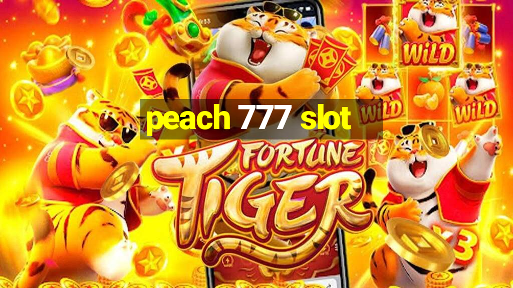 peach 777 slot