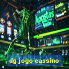 dg jogo cassino