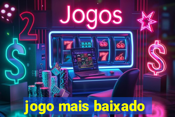 jogo mais baixado