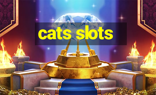 cats slots