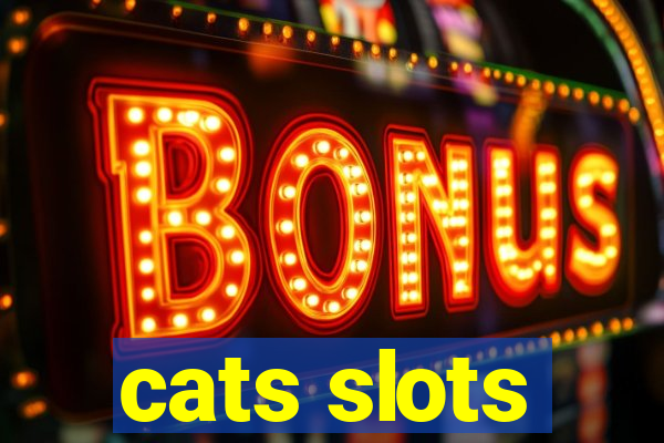 cats slots