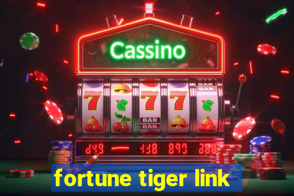 fortune tiger link