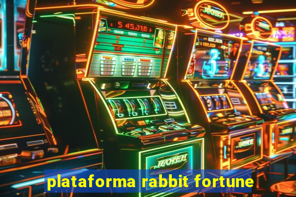 plataforma rabbit fortune