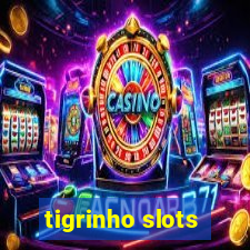 tigrinho slots