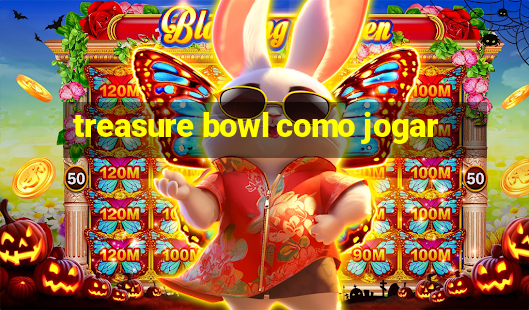 treasure bowl como jogar