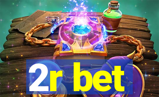 2r bet