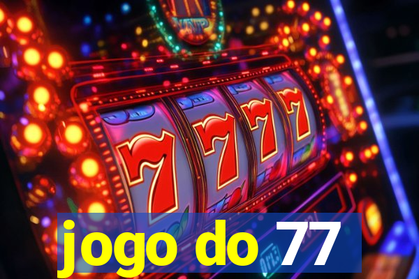 jogo do 77