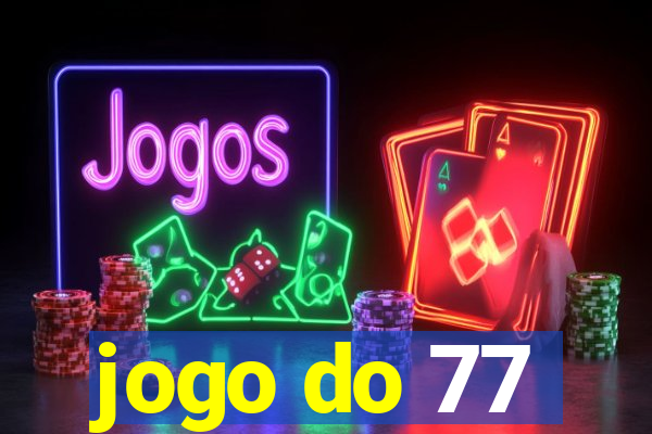 jogo do 77