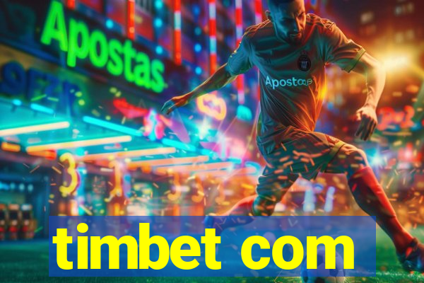 timbet com