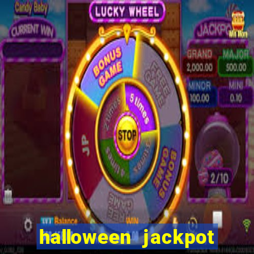 halloween jackpot slots paga mesmo