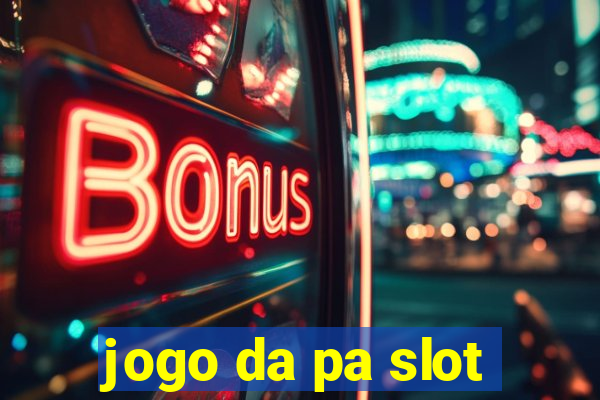 jogo da pa slot