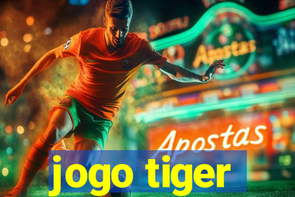 jogo tiger