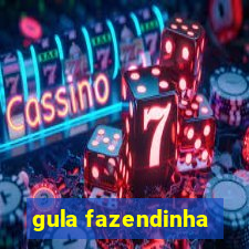 gula fazendinha