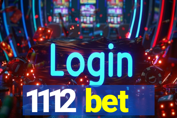 1112 bet