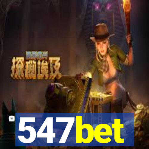 547bet