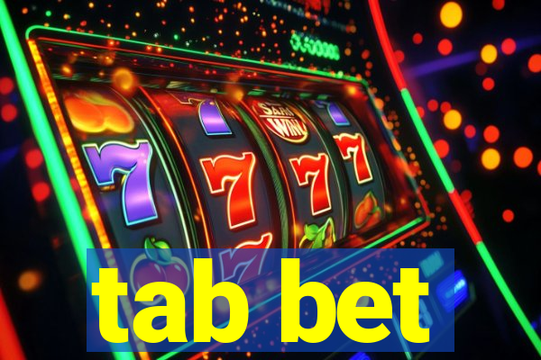 tab bet