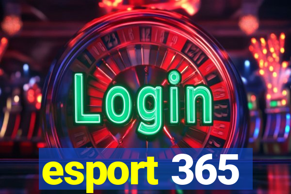 esport 365