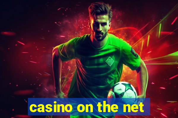 casino on the net