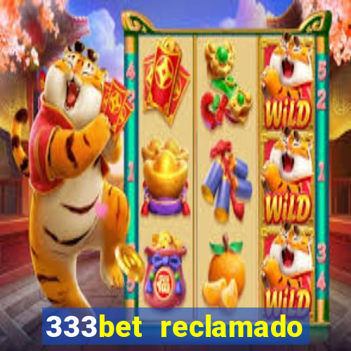 333bet reclamado apenas por dispositivos registrados