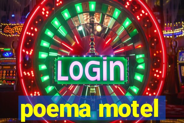 poema motel