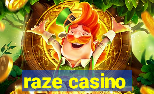 raze casino