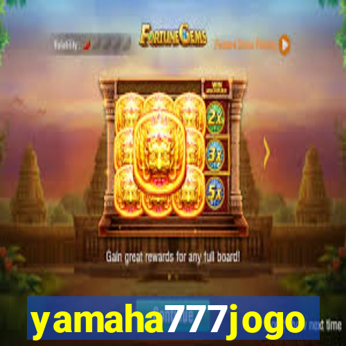 yamaha777jogo