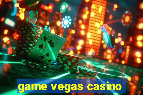 game vegas casino