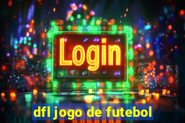 dfl jogo de futebol