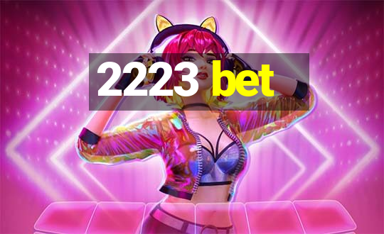 2223 bet