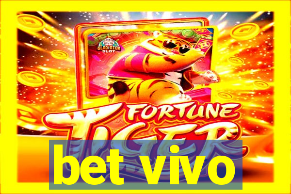 bet vivo