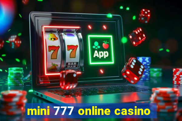 mini 777 online casino