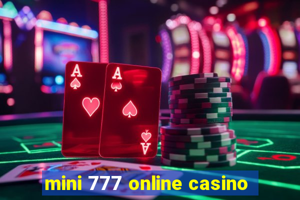 mini 777 online casino