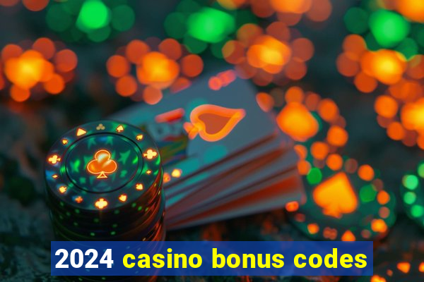 2024 casino bonus codes