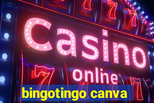 bingotingo canva